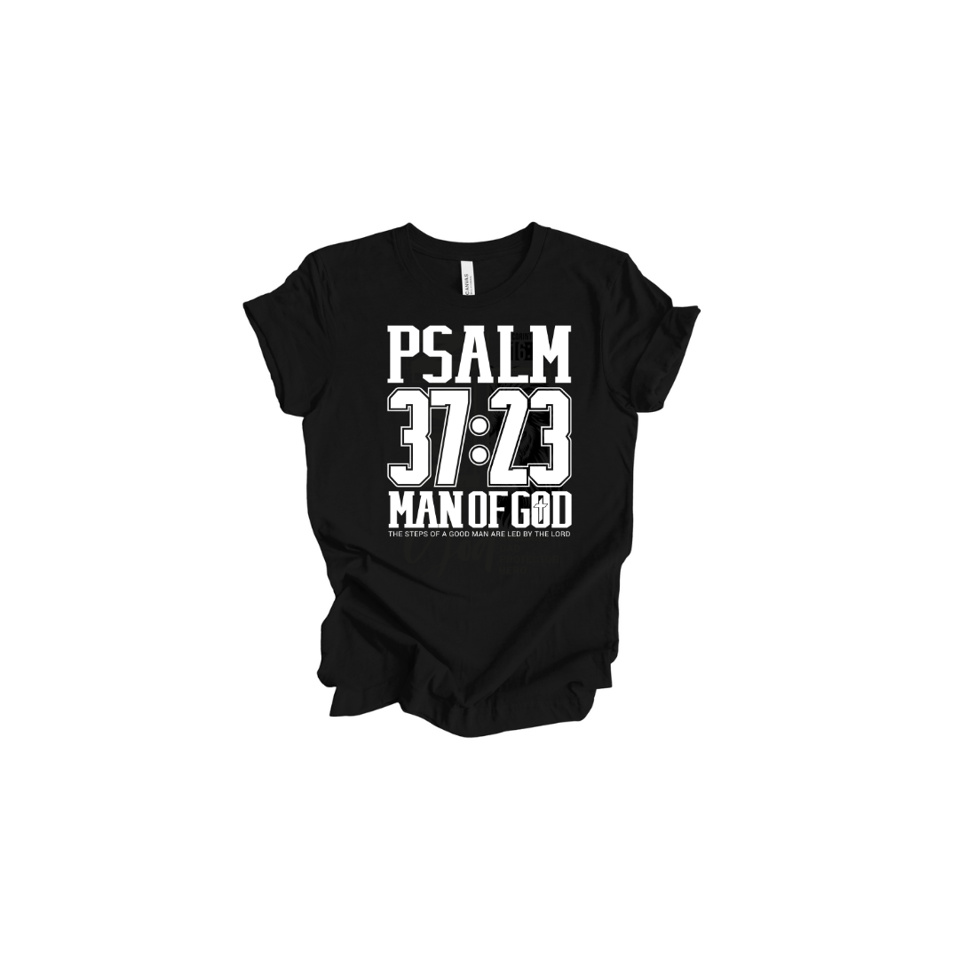 Psalm 37:23 Man of God T-Shirt